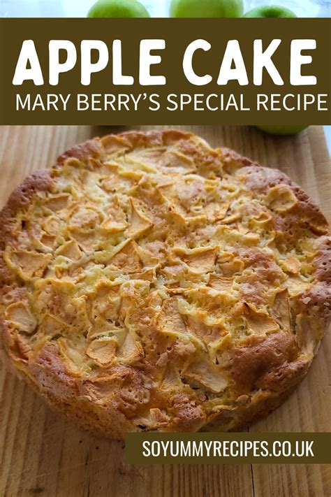 Easy And Moist Mary Berry S Apple Cake Recipe So Yummy Recipes