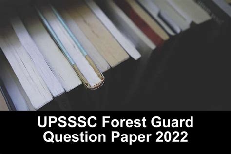 Upsssc वन रक्षक Forest Guard Exam 21 08 2022 With Answer