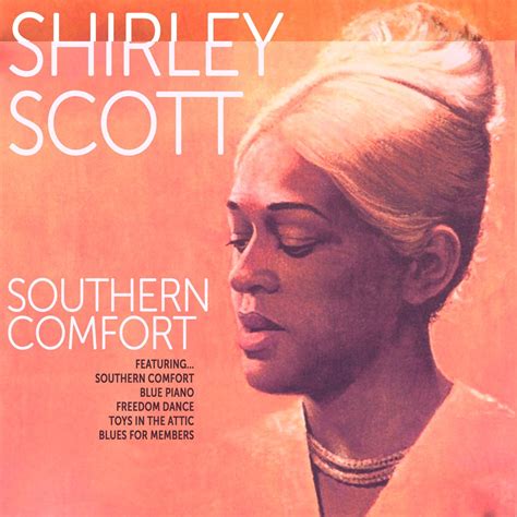 Shirley Scott Southern Comfort Album By Shirley Scott Apple Music