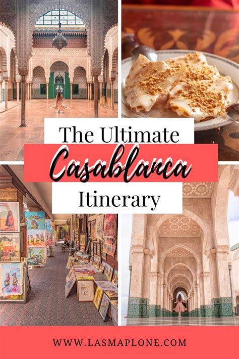 THE ULTIMATE TRAVEL GUIDE TO CASABLANCA | Casablanca morocco ...