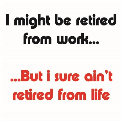 Funny Retirement Quotes For Women Quotesgram