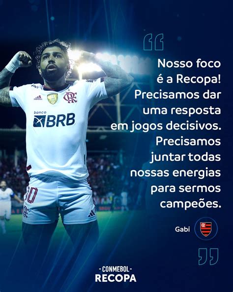 Conmebol Recopa On Twitter Gabigol E A Concentra O Total Pelo