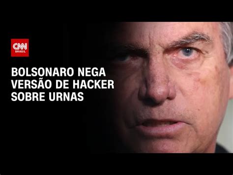 Hacker Disse Que Bolsonaro Perguntou Se Era Poss Vel Invadir Urna