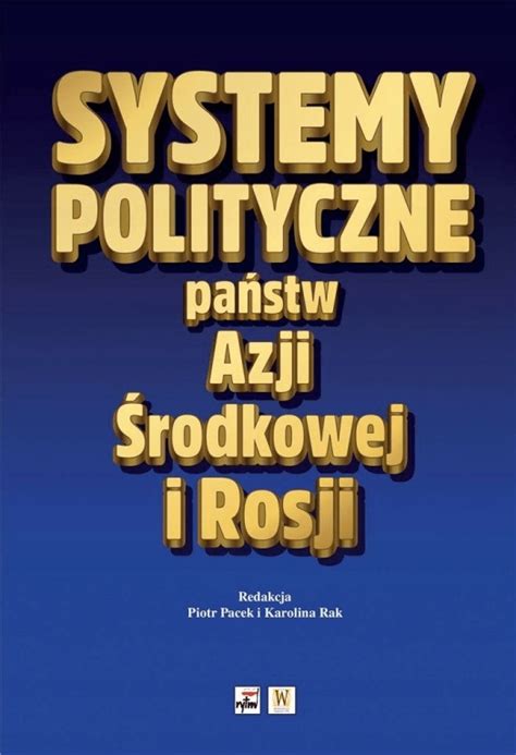 Systemy Polityczne Państw Europy Niska cena na Allegro pl