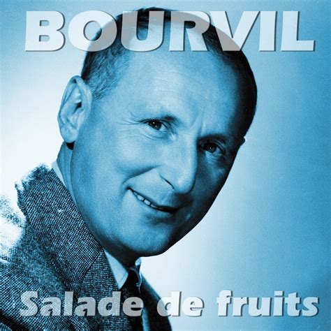 Salade De Fruits” álbum De Bourvil En Apple Music