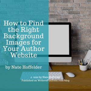 How To Find The Right Background Images For Your Author Website By Nate