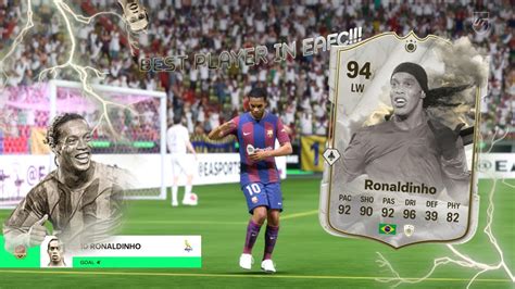 Ronaldinho Thunderstruck Icon Eafc Player Review Youtube