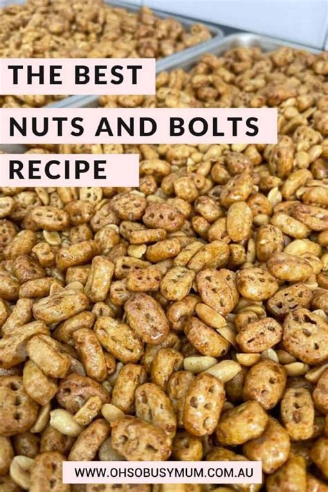 The Best Nuts And Bolts Recipe Oh So Busy Mum