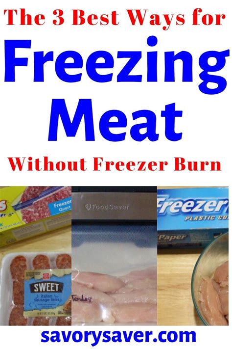 How To Freeze Meat 3 Easy Techniques To Know Savory Saver