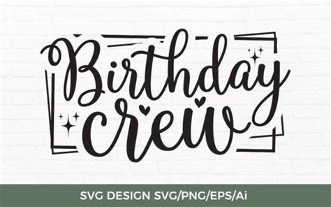 Birthday Crew Svg Tos Graphic By Twentyonestudios Creative Fabrica