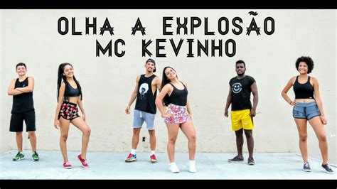 OLHA A EXPLOSÃO Mc Kevinho Coreografia PlayShow YouTube