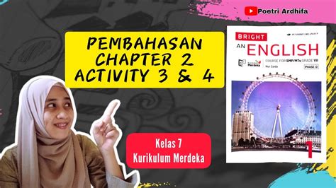 Bahasa Inggris Kelas 7 Kurikulum Merdeka Bright An English Chapter 2 Part 1 Youtube