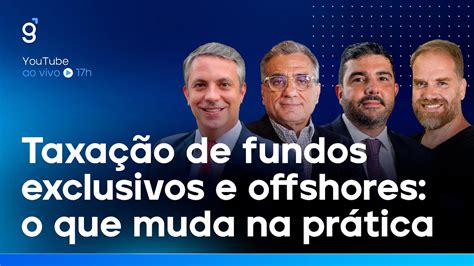 Taxação de FUNDOS e OFFSHORES o que muda na prática YouTube