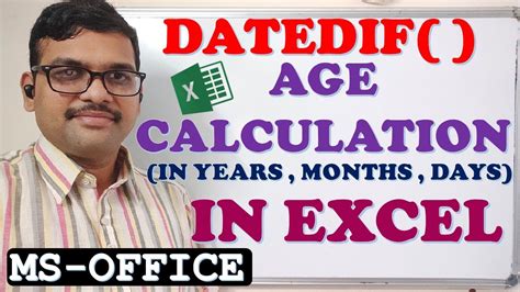 Age Calculation In Years Months Days Using Datedif Function In