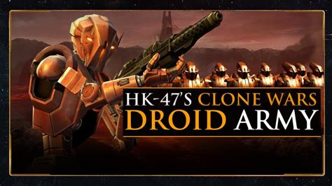 How Hk Appeared In The Clone Wars And Built A Droid Army Youtube