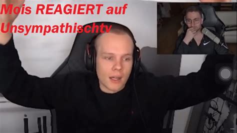 Mois REAGIERT Auf Unsympathischtv Reaction YouTube