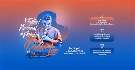 Abertas InscriÇÕes Para 1º Festival Nacional De MÚsica Padre LÉo