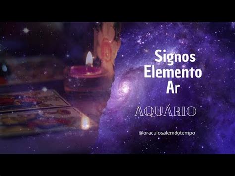 Signos do Elemento AR Aquário o Alinhamento dos Chakras YouTube