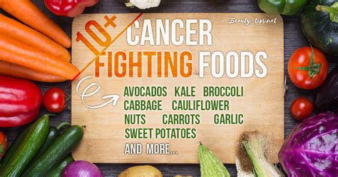 List Of Best Cancer Fighting Foods What To Eat To Fight And Prevent Cancer