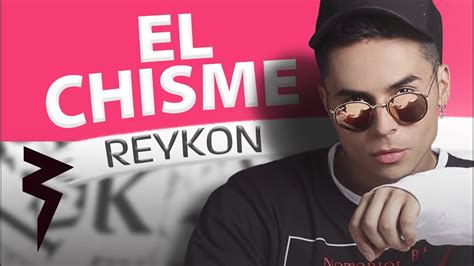 El Chisme Audio Oficial Reykon El Líder ® Youtube