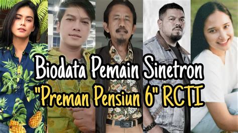 BIODATA PEMAIN SINETRON PREMAN PENSIUN 6 RCTI FT EPY KUSNANDAR KIKI