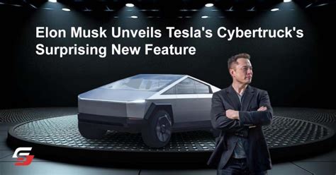 Elon Musk Unveils Tesla Cybertruck Surprising New Boat Feature