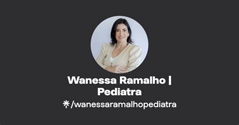 Wanessa Ramalho Pediatra Instagram Linktree