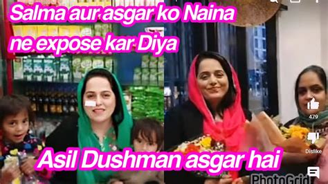 Salma Aur Asgar Ko Naina Ne Expose Kar Diya Asil Dushman Asgar Hai