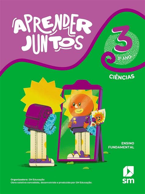 Livro Aprender Juntos Ci Ncias Bncc E F I Ed Fonte