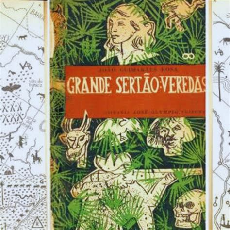 Grande Sertão Veredas Personagens - 30 anos depois: Grande Sertão Veredas por Guimarães Rosa – Bibliotecas ...