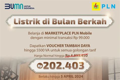 Pln Hadirkan Promo Listrik Di Bulan Berkah Bisa Tambah Daya Murah Meriah