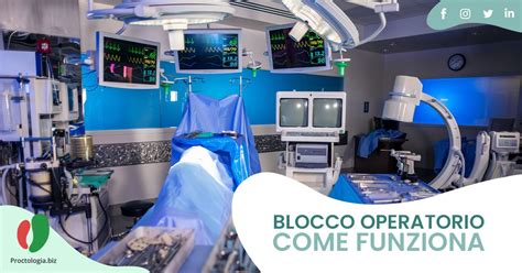 Blocco Operatorio Come Funziona Blog Proctologia Biz