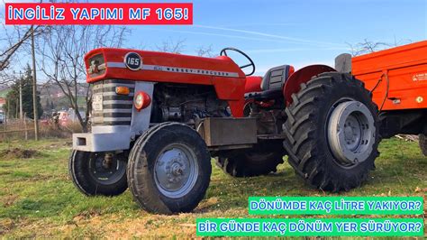 İngİlİz Yapimi Massey Ferguson 165 Sifir Ayarinda TraktÖr Sahİbİ Anlatiyor Youtube