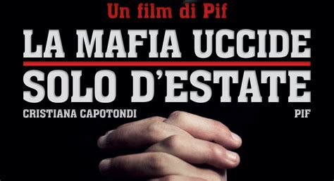 La Mafia Uccide Solo D Estate Mymovies It