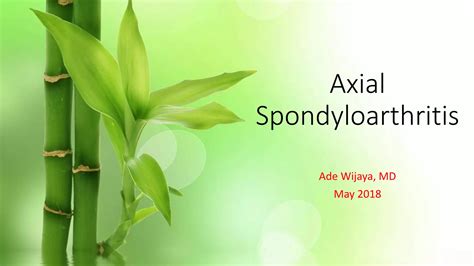 Axial Spondyloarthritis Ppt