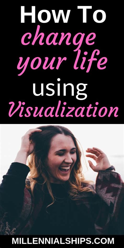 How To Reinvent Yourself The Power Of Visualization Find A Boyfriend Dating Tips For Women