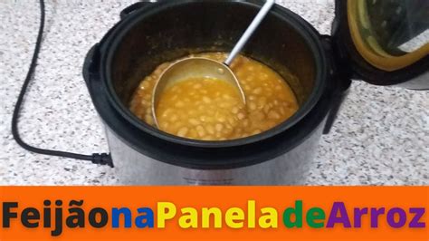 Como Cozinhar Feij O Na Panela El Trica De Arroz Fica Uma Del Cia