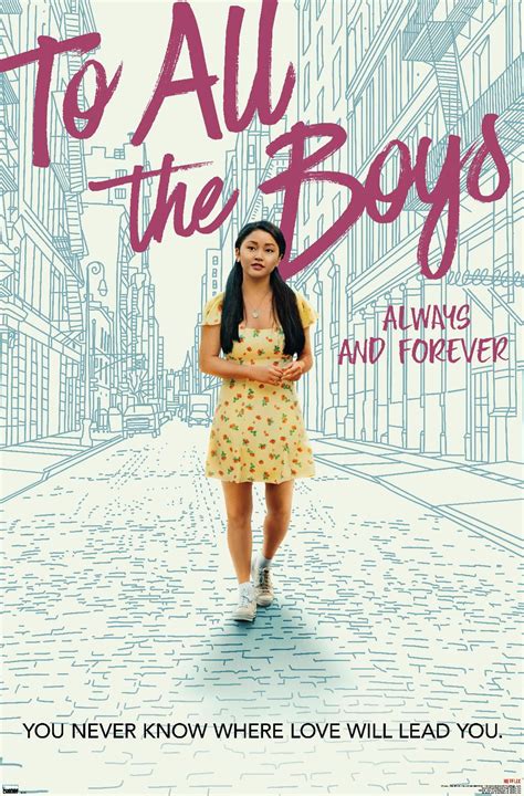 Netflix To All the Boys I've Loved Before 3 - One Sheet Wall Poster, 22 ...