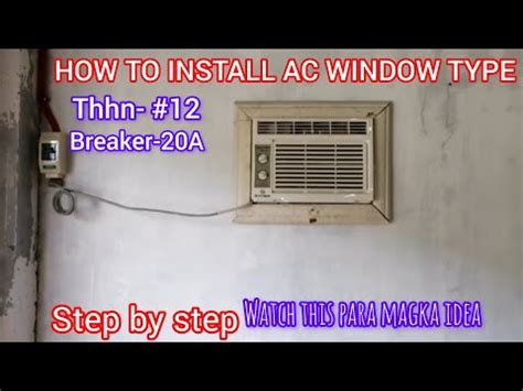 Paano Ang Tamang Pag Install Ng Aircon Window Dolfe Djtech Youtube