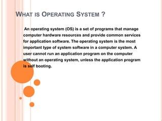 What is operating system | PPT