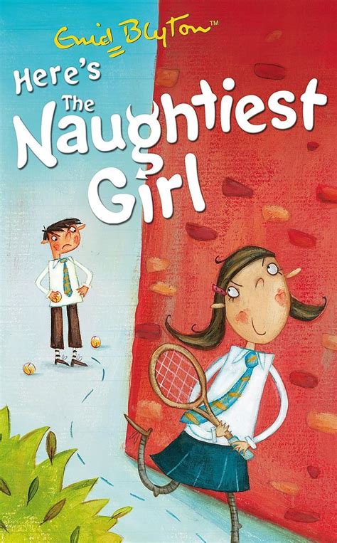 The Naughtiest Girl: Here's The Naughtiest Girl: Book 4 Paperback – Odyssey Online Store