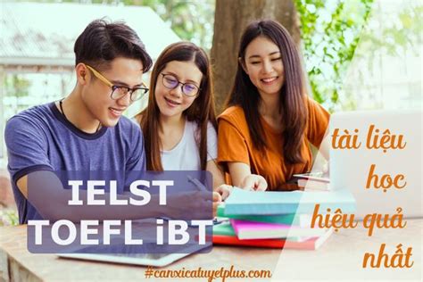 Một số tài liệu luyện thi hướng dẫn luyện thi IELTS và TOEFL IBT