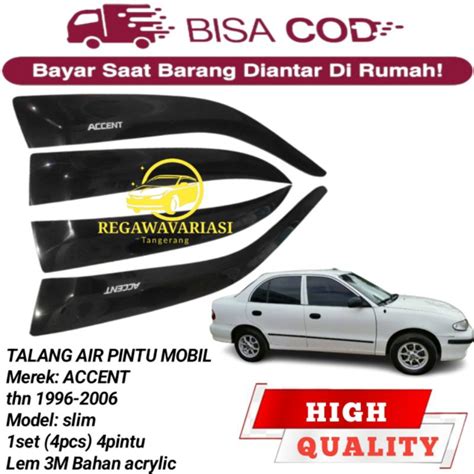 Jual Talang Air Mobil Hyundai Accent Thn Model Slm Pintu