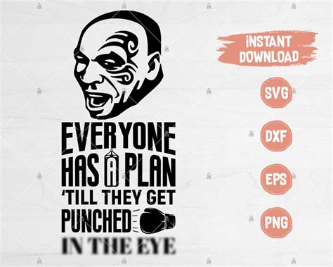 Mike Tyson SVG Everyone Has A Plan Cut File Svg Baby