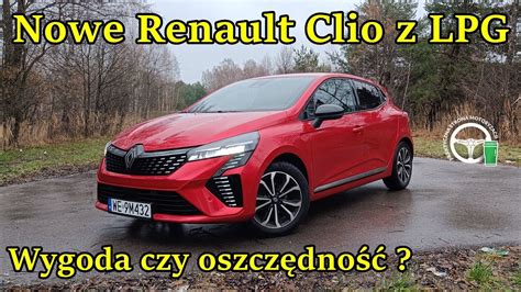 Nowe Renault Clio Lpg Wygoda Czy Oszcz Dno Youtube