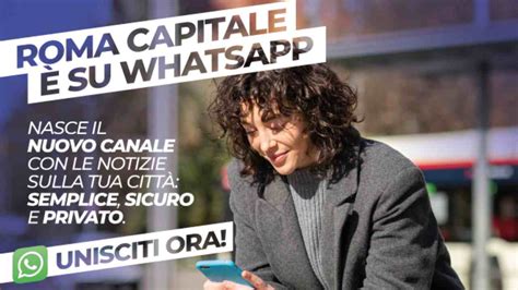 Da oggi Roma Capitale è su WhatsApp Roma cronacalive