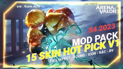 Mod Pack Skin Hot Pick V S Y Kunn Aov Youtube
