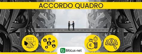 L Accordo Quadro Nel Nuovo Codice Appalti BibLus