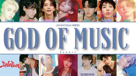 Seventeen God Of Music Lyrics Color Coded Lyrics Han