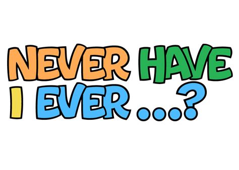 Never Have I Ever - Never Have I Ever